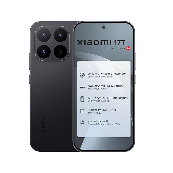 XIAOMI 17T (Black,12GB+256GB)|Flagship Leica Cameras|Leica UltraPure Optics|Segment Best Leica 5X Optical Zoom|120X AI Zoom|16.74cm(6.59") 120Hz AMOLED Display|3500 nits|6500mAh Battery|HyperOS 3.0
